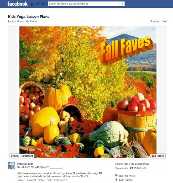 Fall Faves - kids yoga lesson plan discussion on OMazing Kids Facebook page - see comments secition on this pic